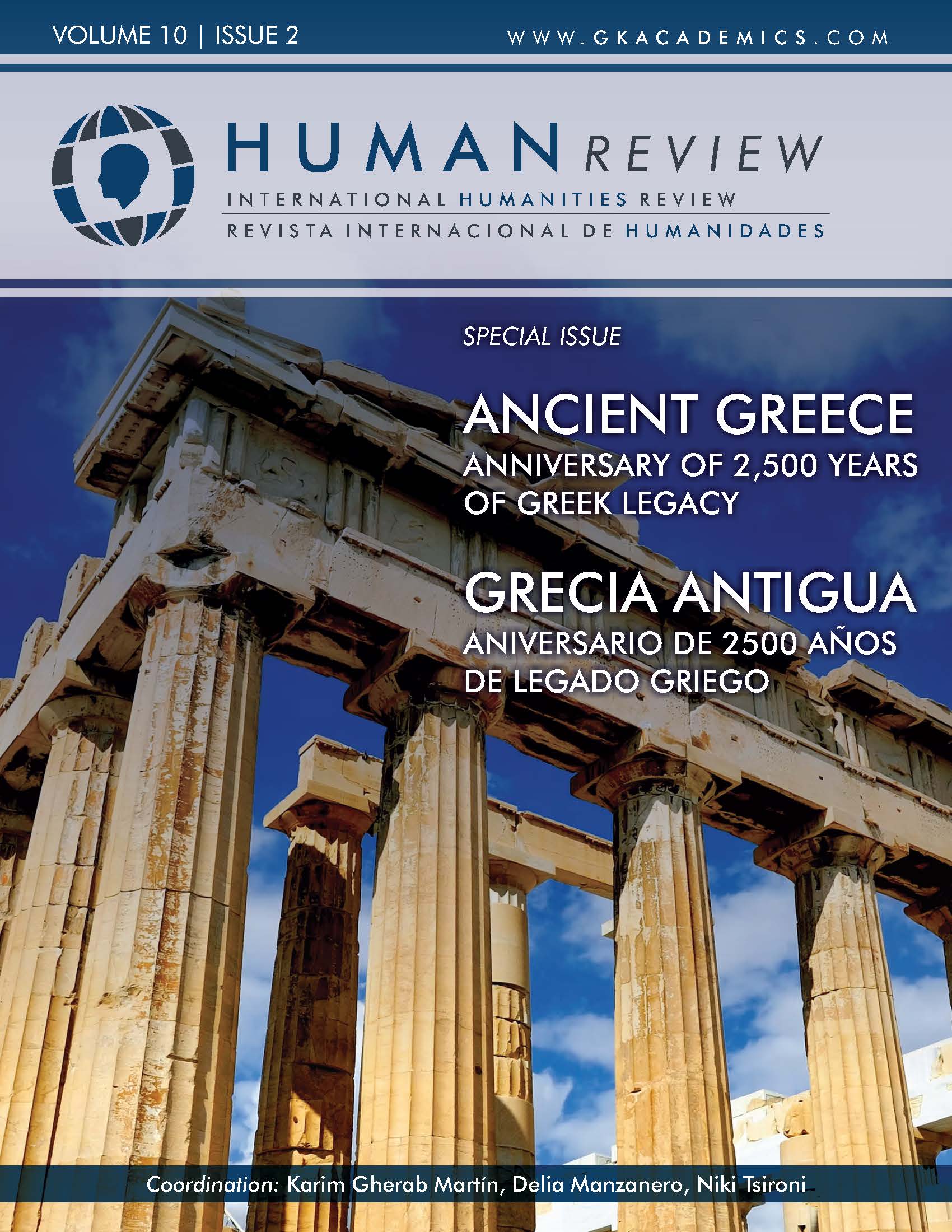 					View Vol. 10 (2021): Special Issue - Ancient Greece. Anniversary of 2,500 years of Greek Legacy
				