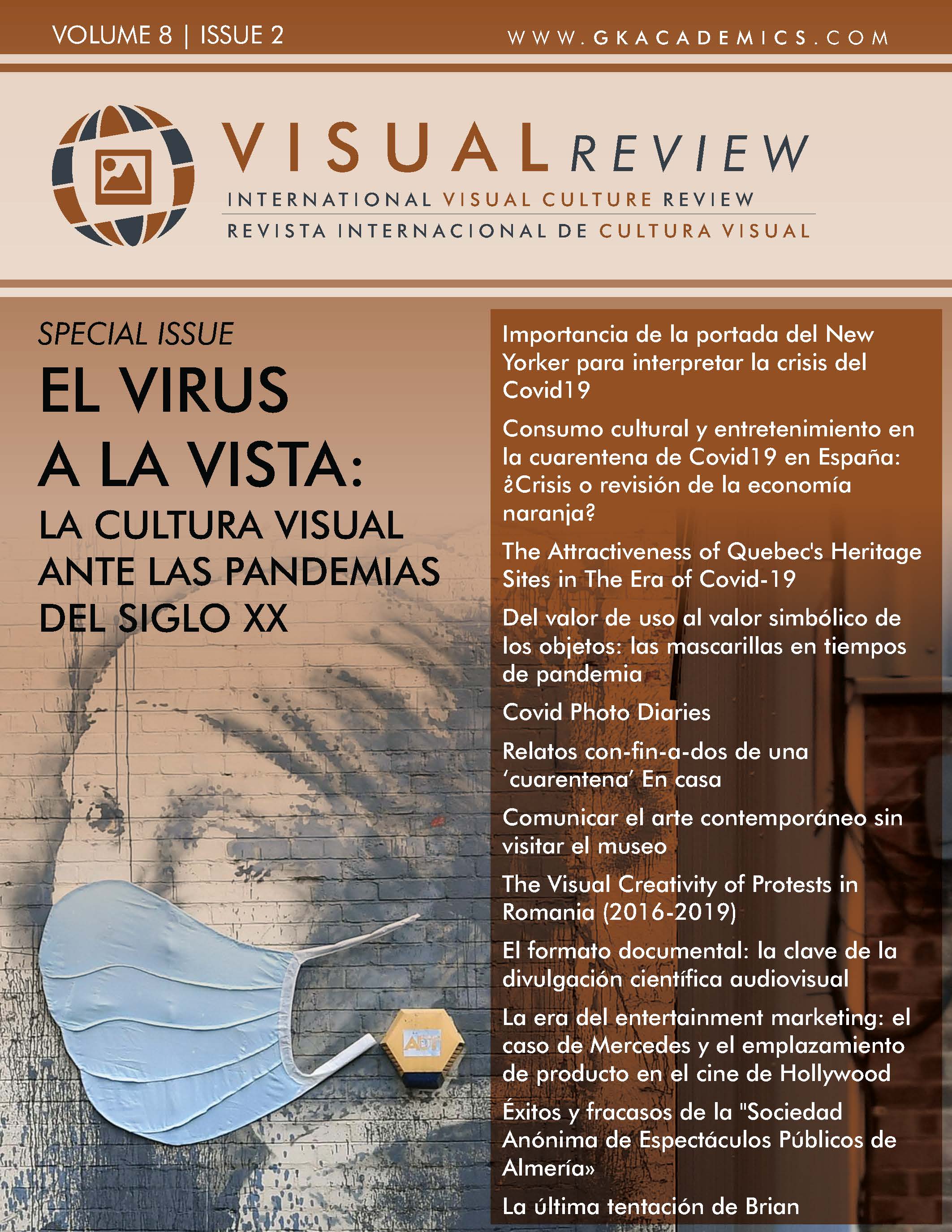					View Vol. 8 No. 2 (2021): Special Issue "The virus in sight: visual culture in the face of pandemics in the 20th century"
				
